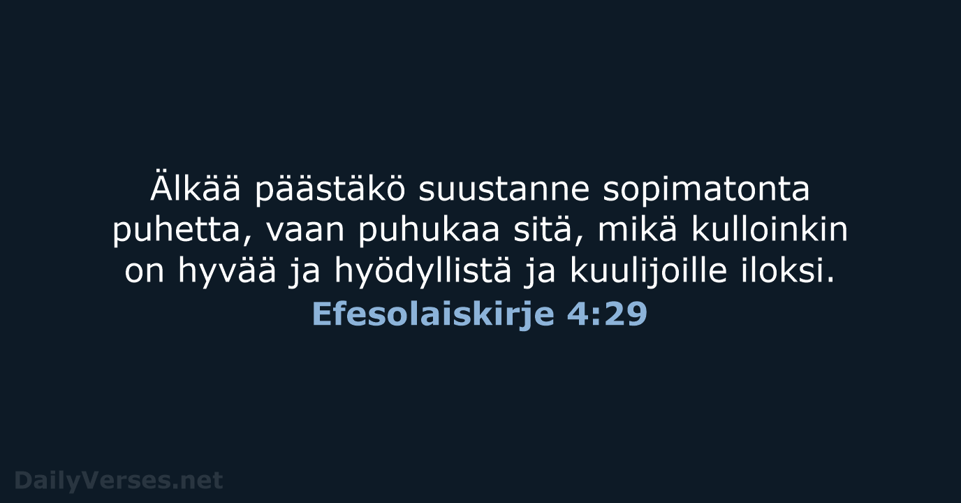 Efesolaiskirje 4:29 - KR92