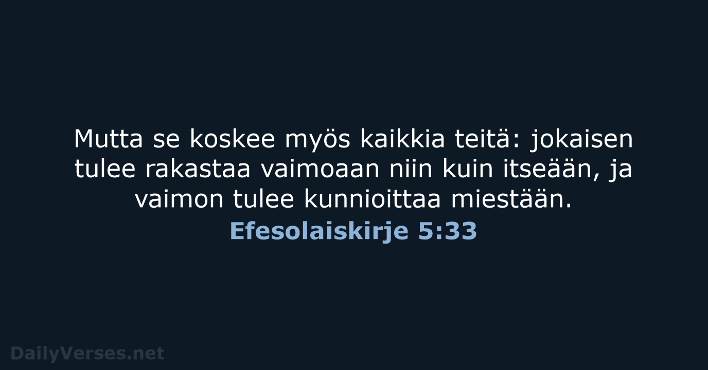 Efesolaiskirje 5:33 - KR92