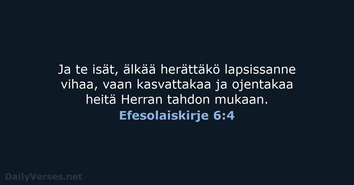 Efesolaiskirje 6:4 - KR92