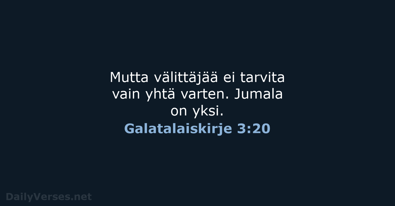 Galatalaiskirje 3:20 - KR92