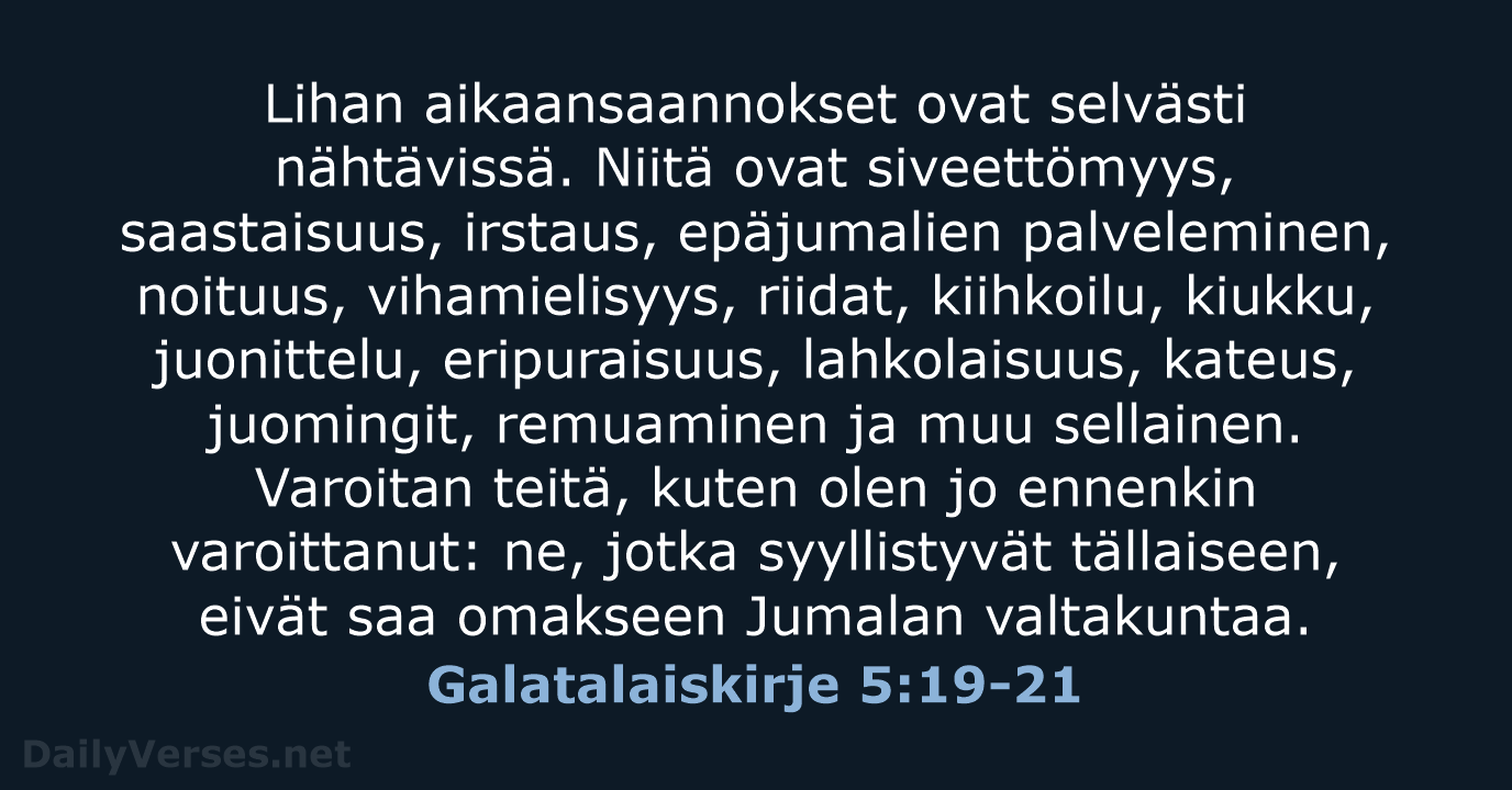 Galatalaiskirje 5:19-21 - KR92