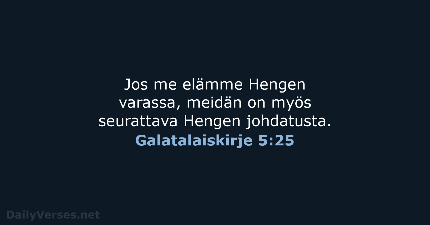 Galatalaiskirje 5:25 - KR92