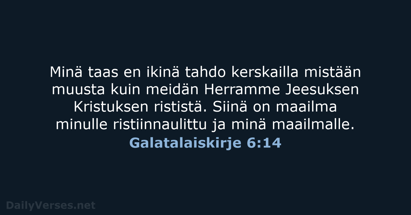 Galatalaiskirje 6:14 - KR92