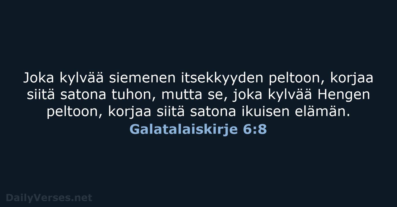 Galatalaiskirje 6:8 - KR92