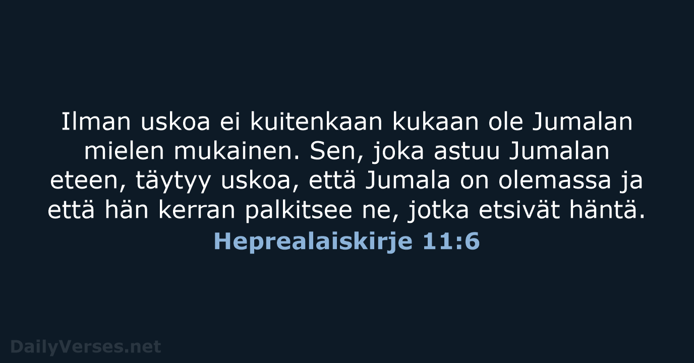 Heprealaiskirje 11:6 - KR92