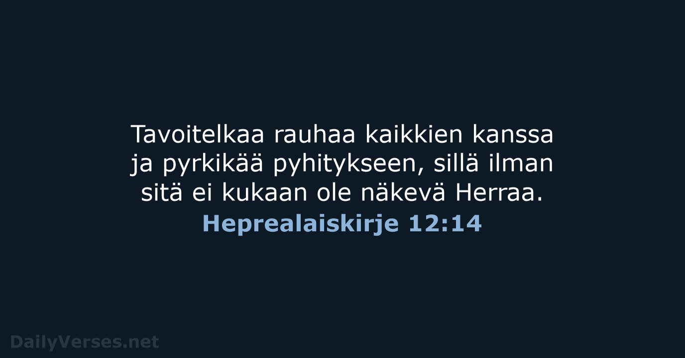 Heprealaiskirje 12:14 - KR92