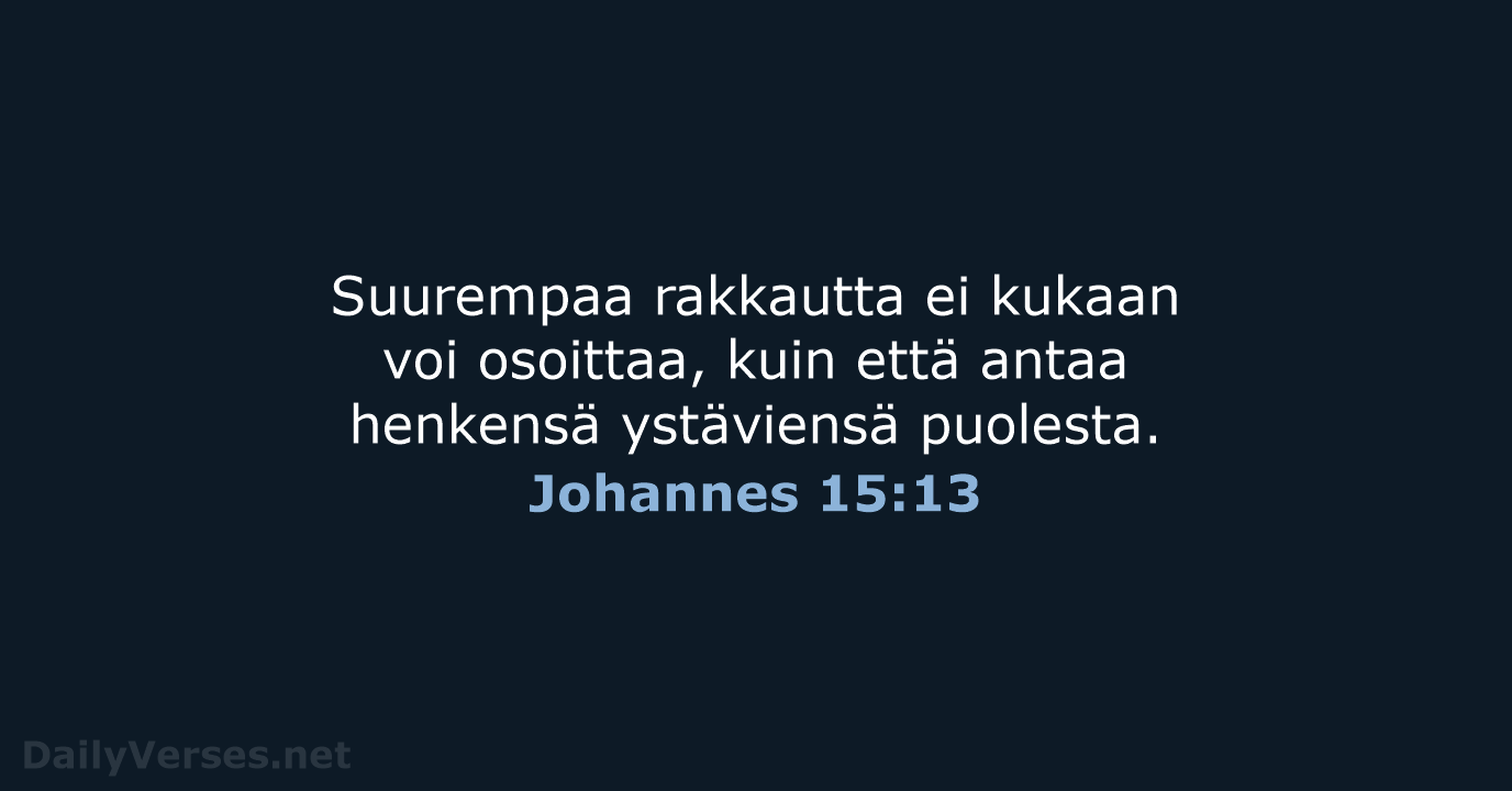 Johannes 15:13 - KR92