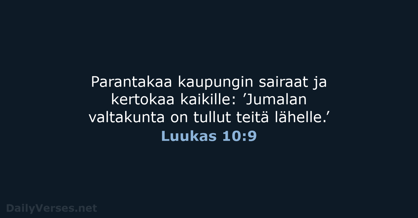 Luukas 10:9 - KR92
