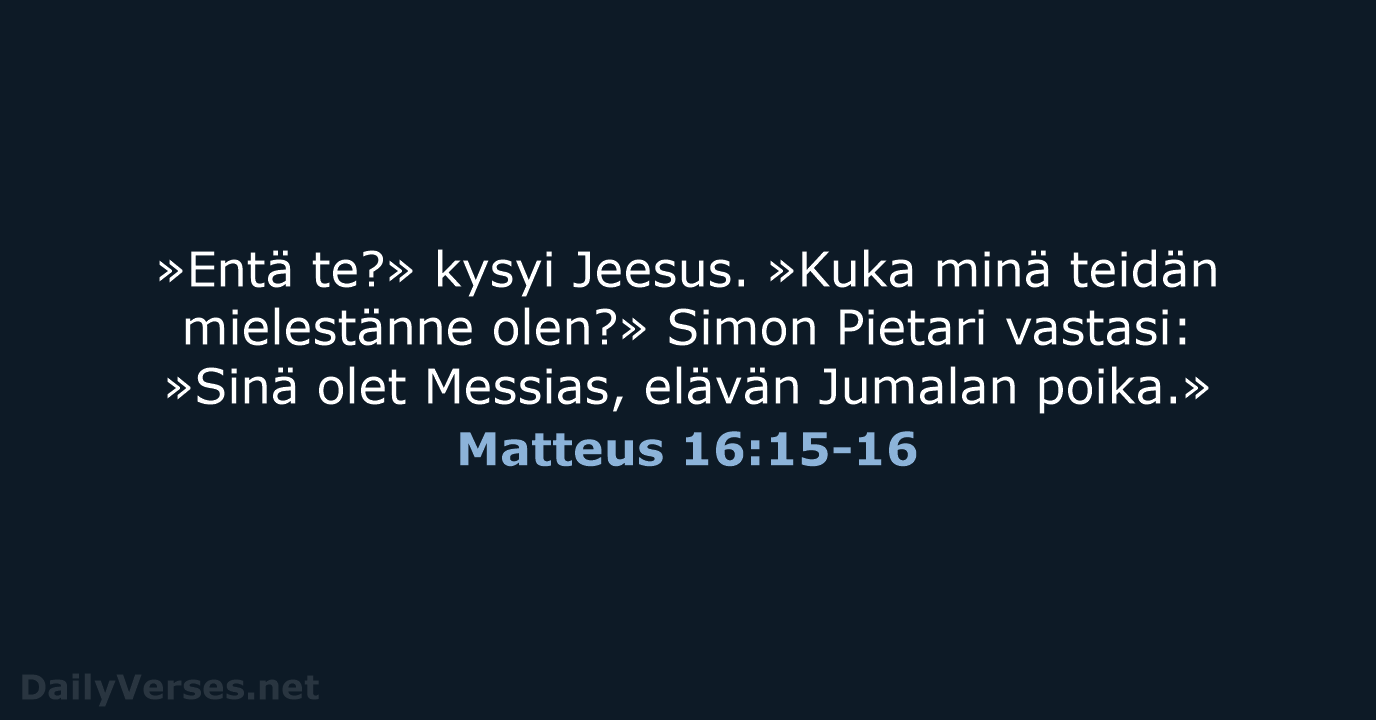 Matteus 16:15-16 - KR92
