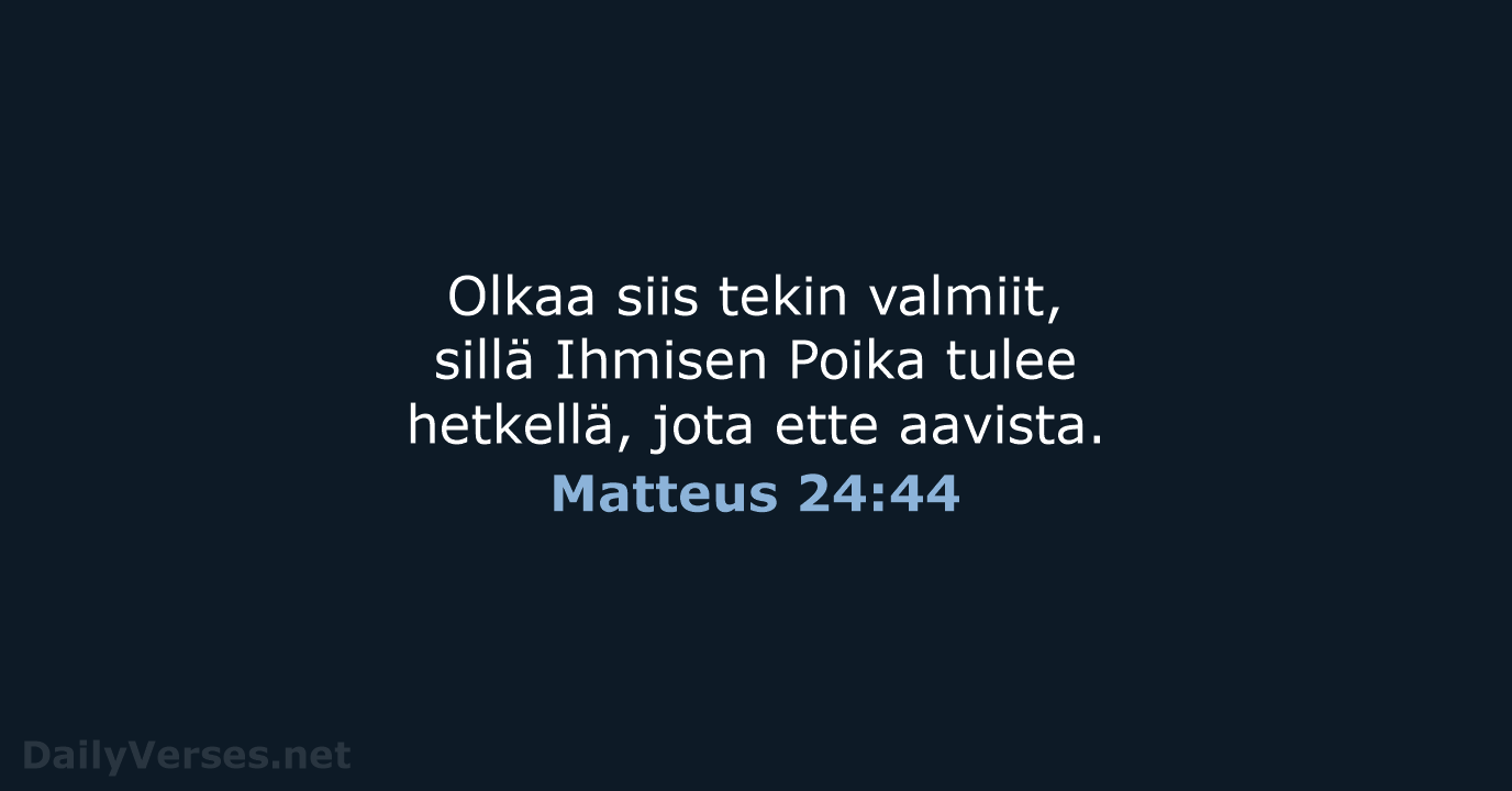 Matteus 24:44 - KR92