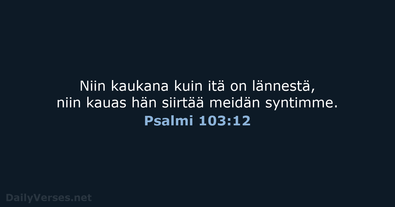 Psalmi 103:12 - KR92