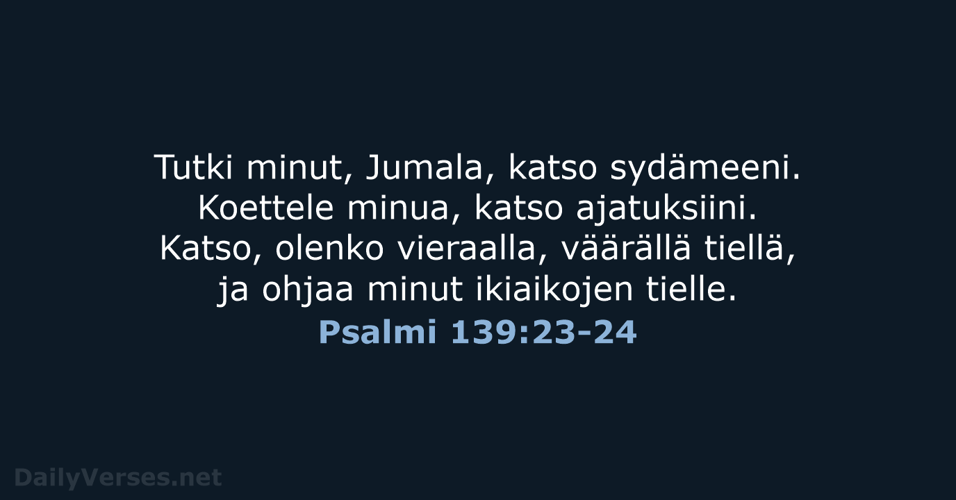 Psalmi 139:23-24 - KR92