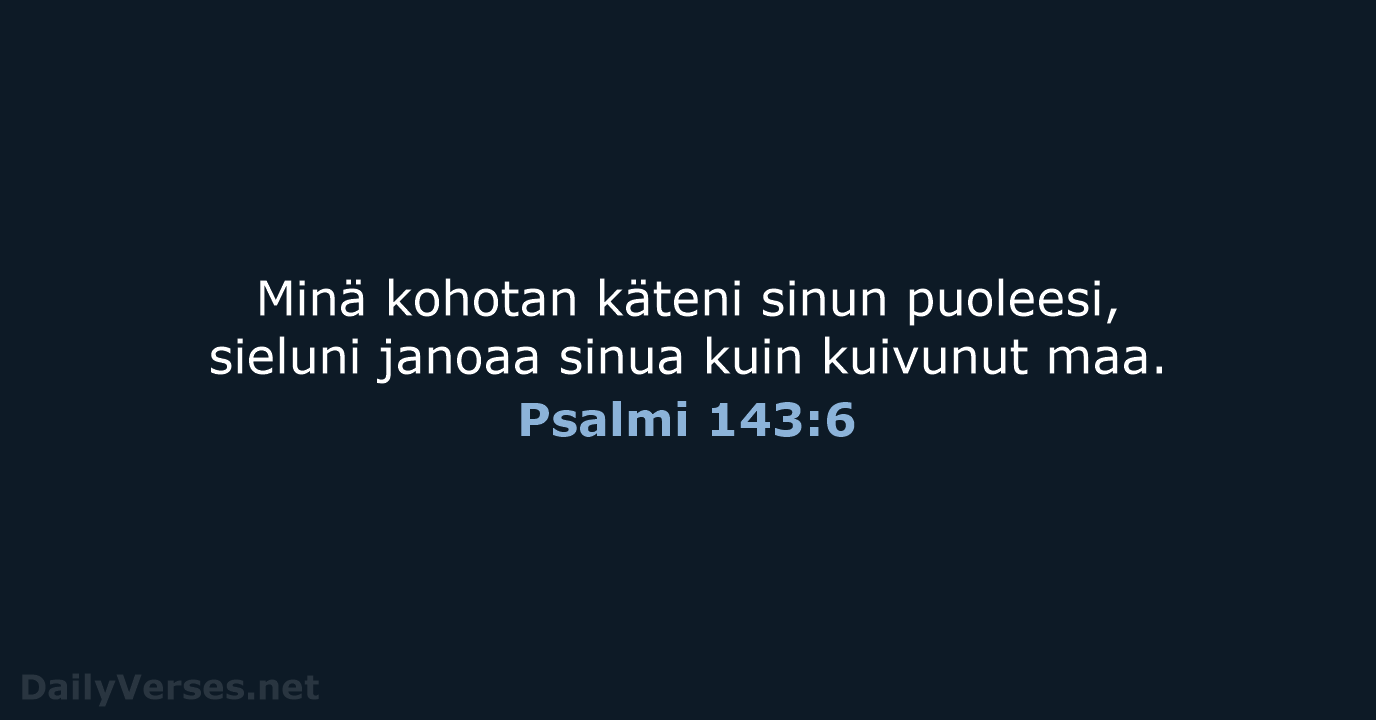 Psalmi 143:6 - KR92