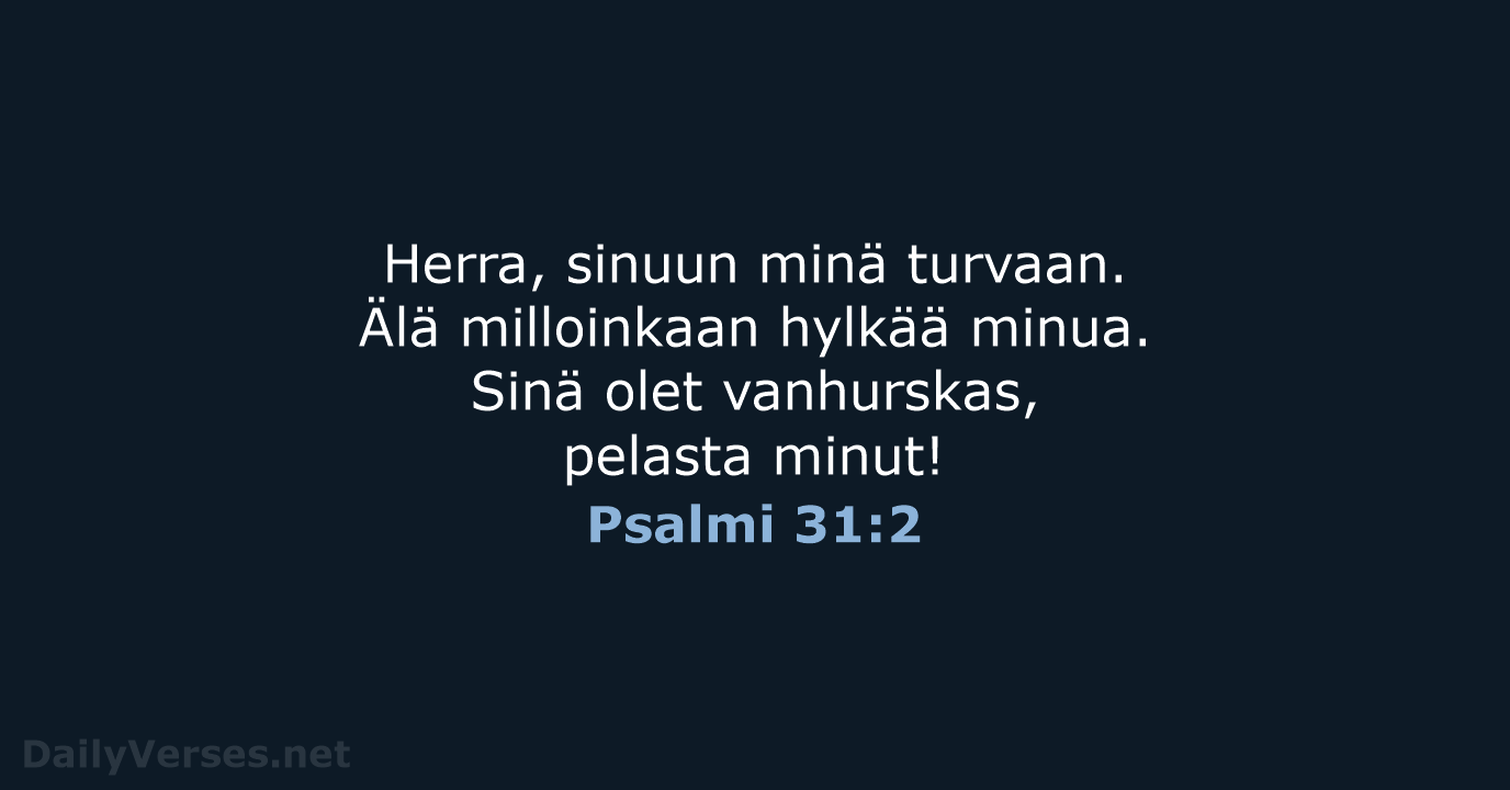 Psalmi 31:2 - KR92