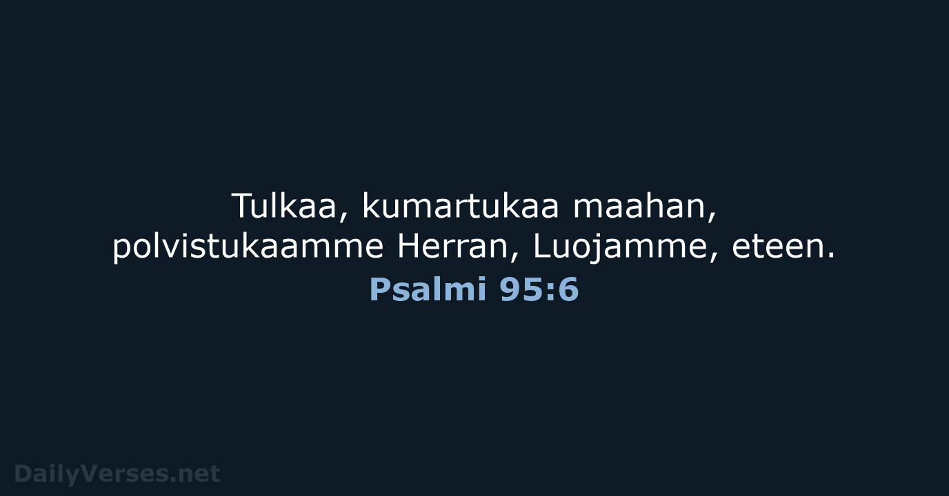 Psalmi 95:6 - KR92