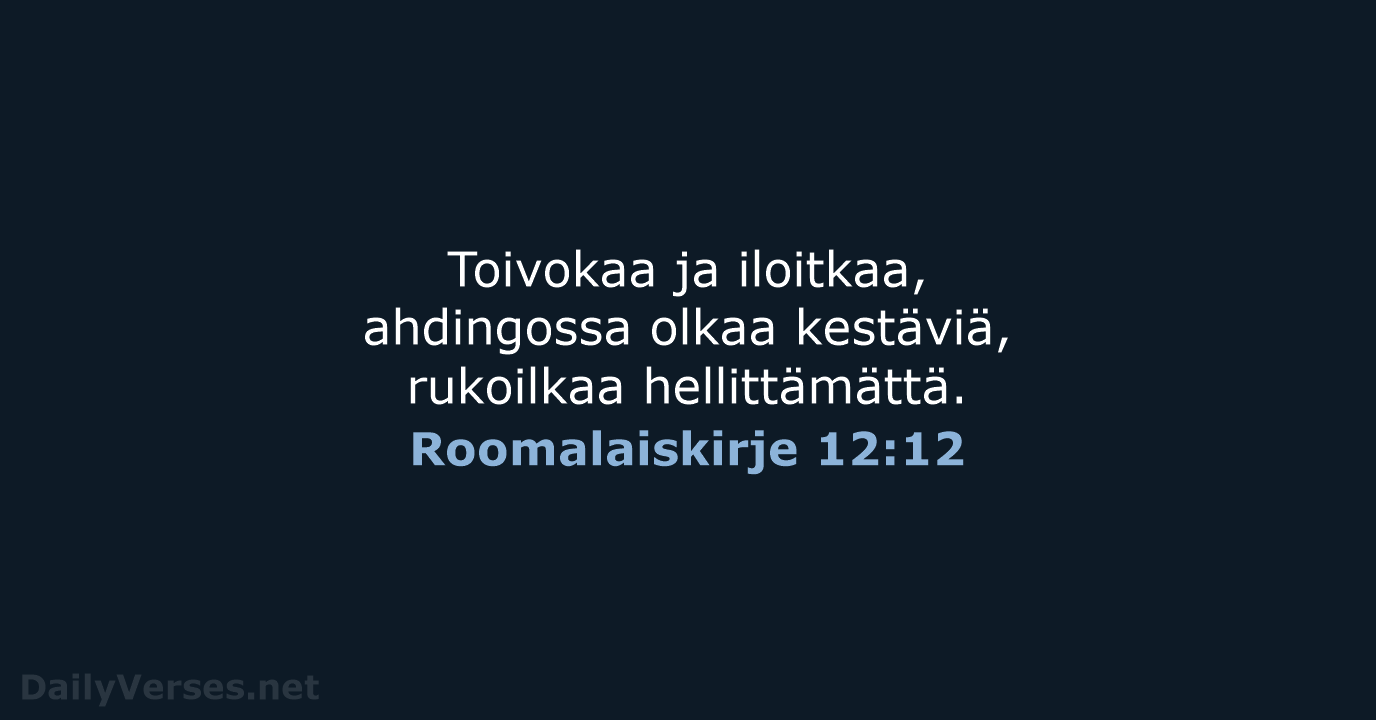 Roomalaiskirje 12:12 - KR92