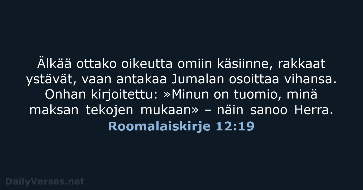 Roomalaiskirje 12:19 - KR92