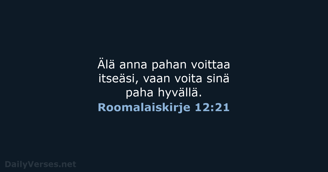 Roomalaiskirje 12:21 - KR92