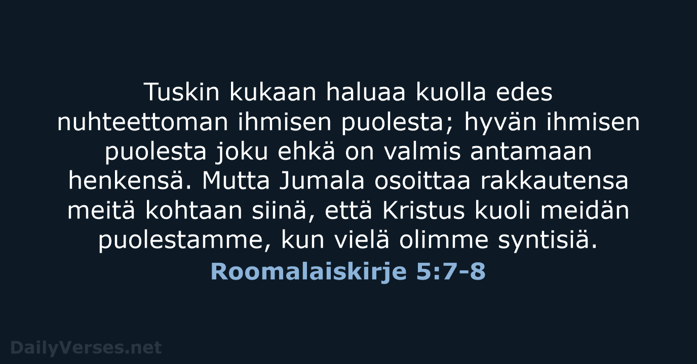 Roomalaiskirje 5:7-8 - KR92