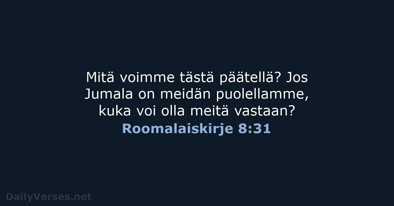 Roomalaiskirje 8:31 - KR92