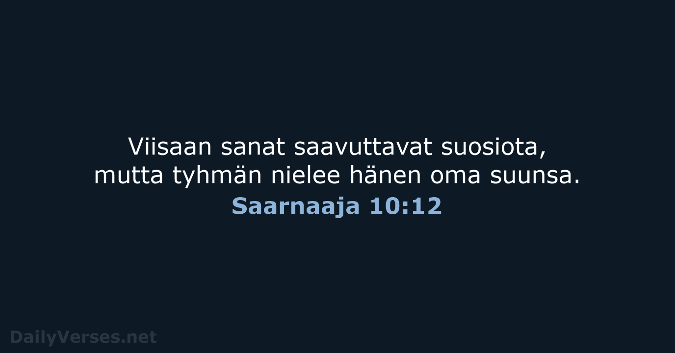 Saarnaaja 10:12 - KR92