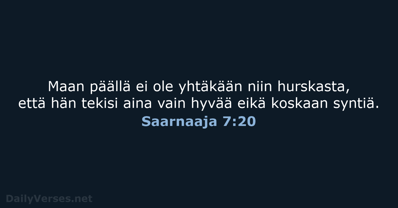 Saarnaaja 7:20 - KR92
