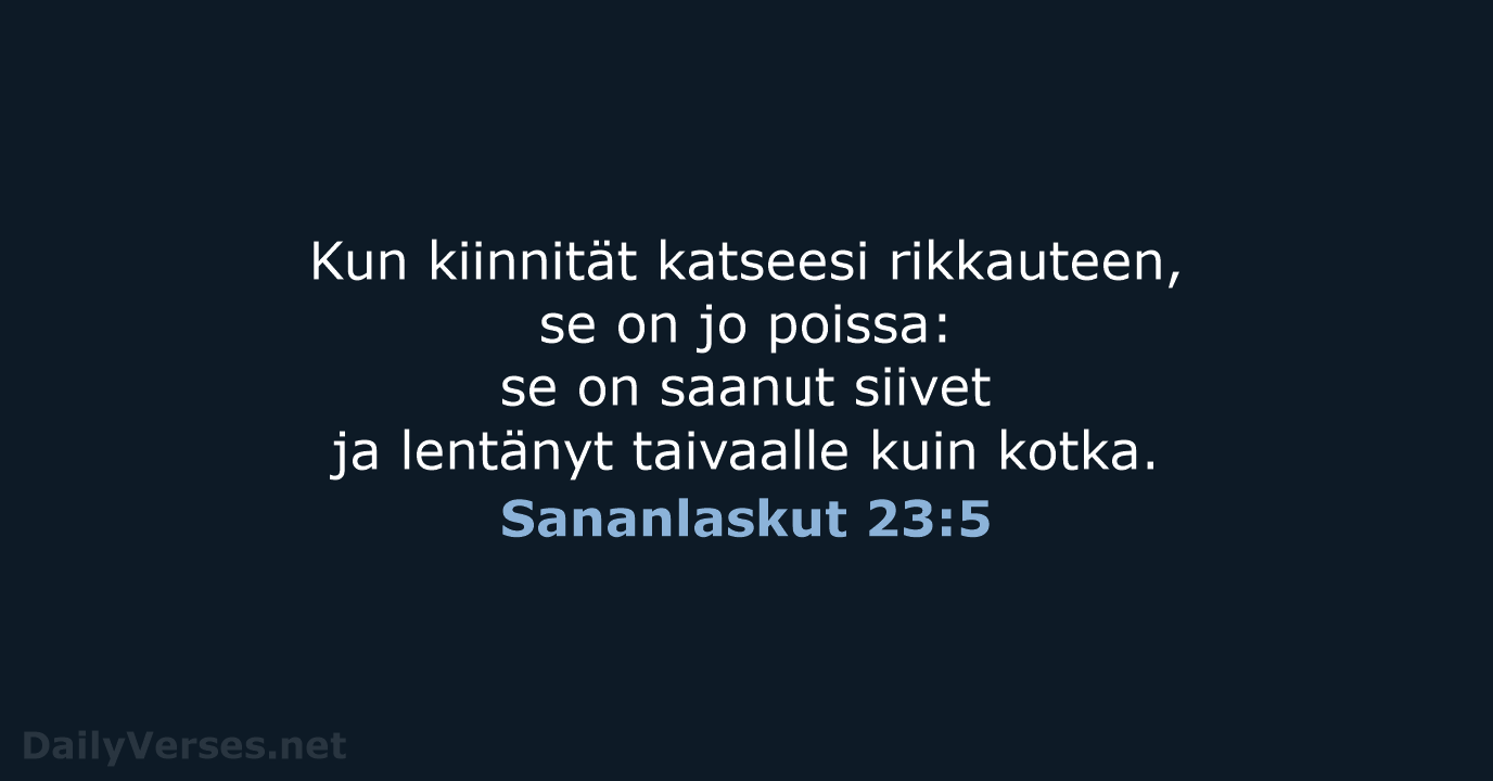 Sananlaskut 23:5 - KR92