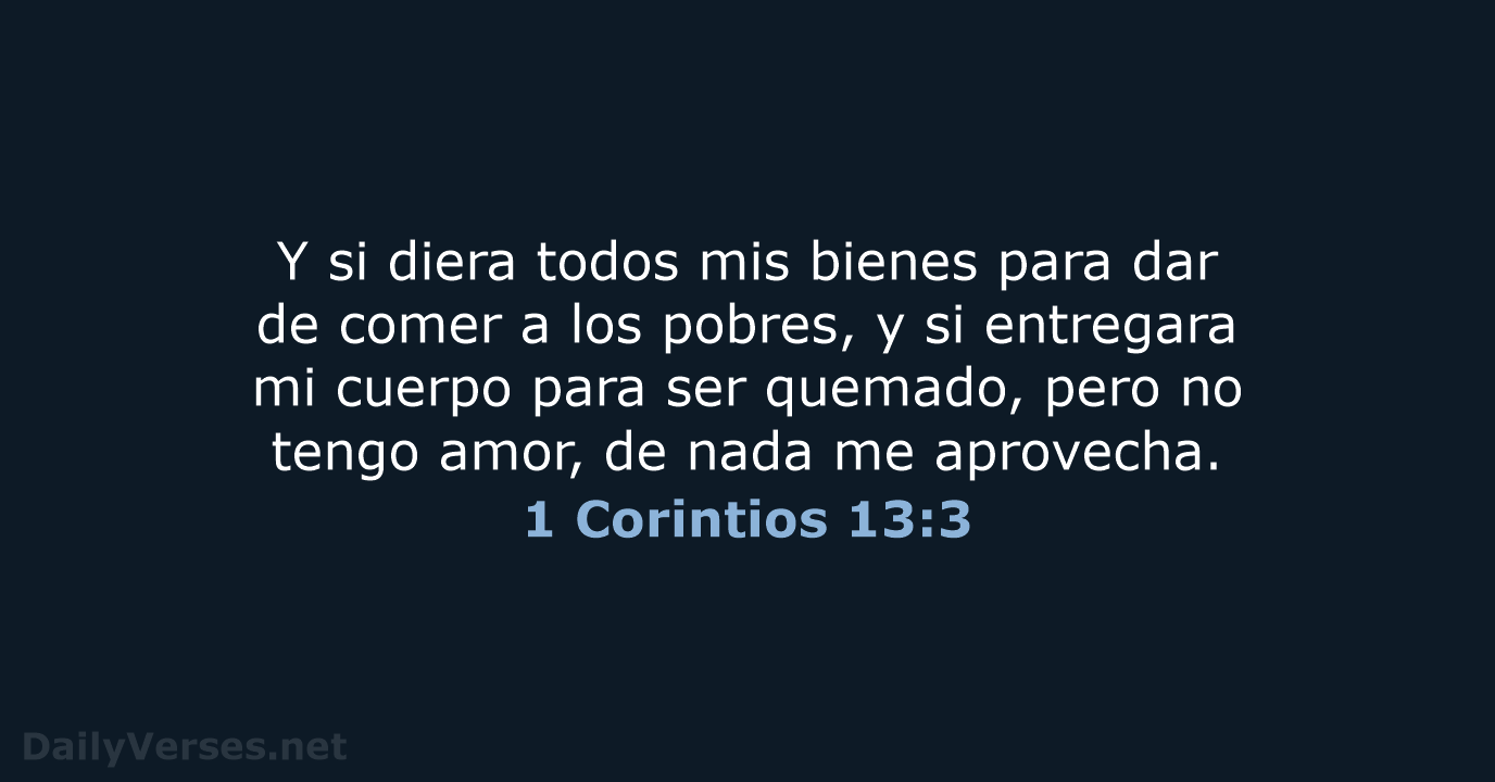1 Corintios 13:3 - LBLA