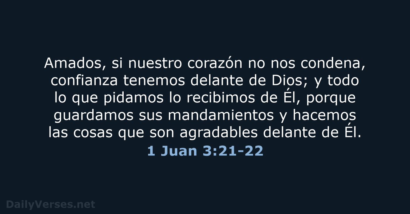 1 Juan 3:21-22 - LBLA