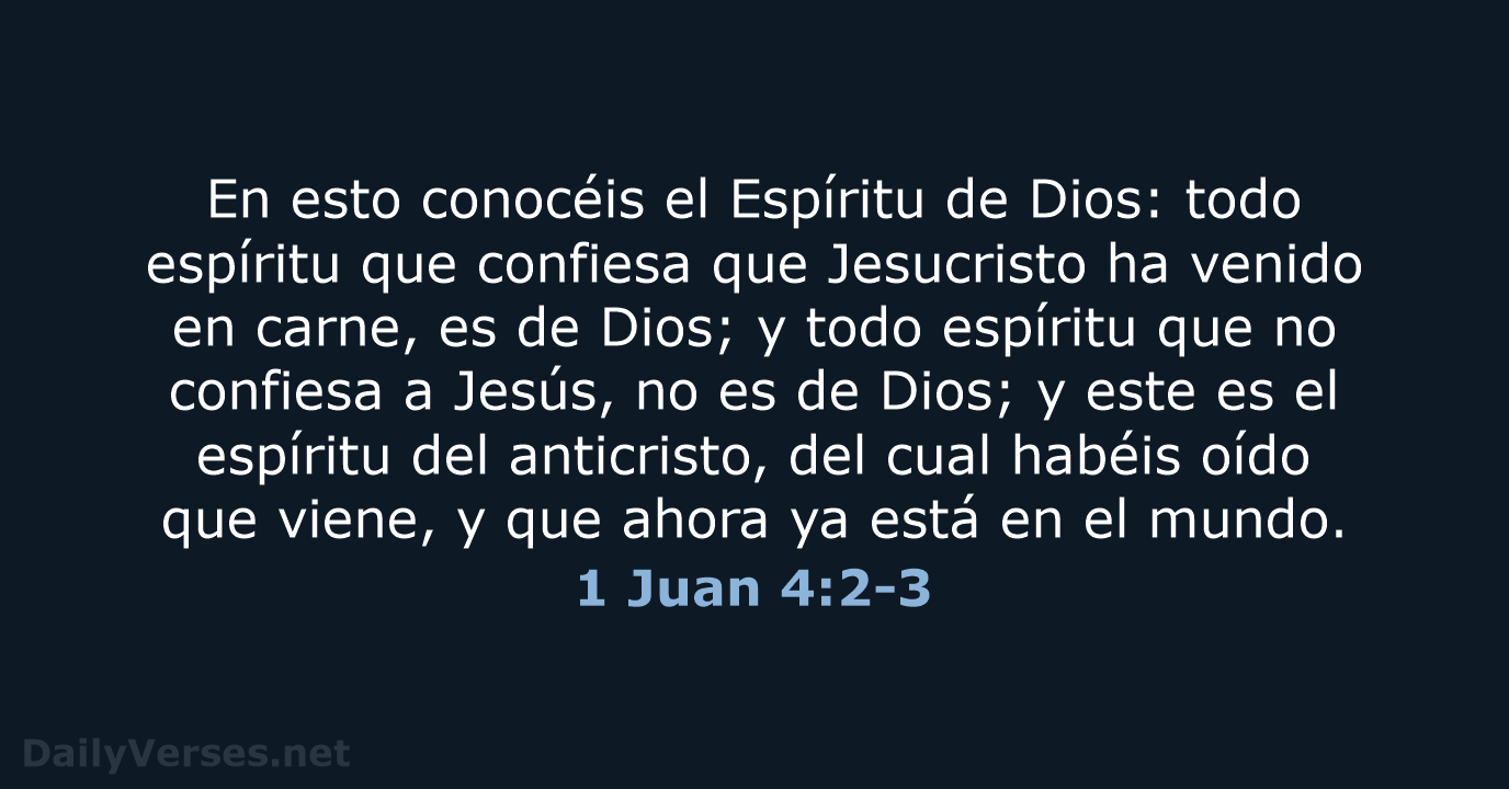 1 Juan 4:2-3 - LBLA