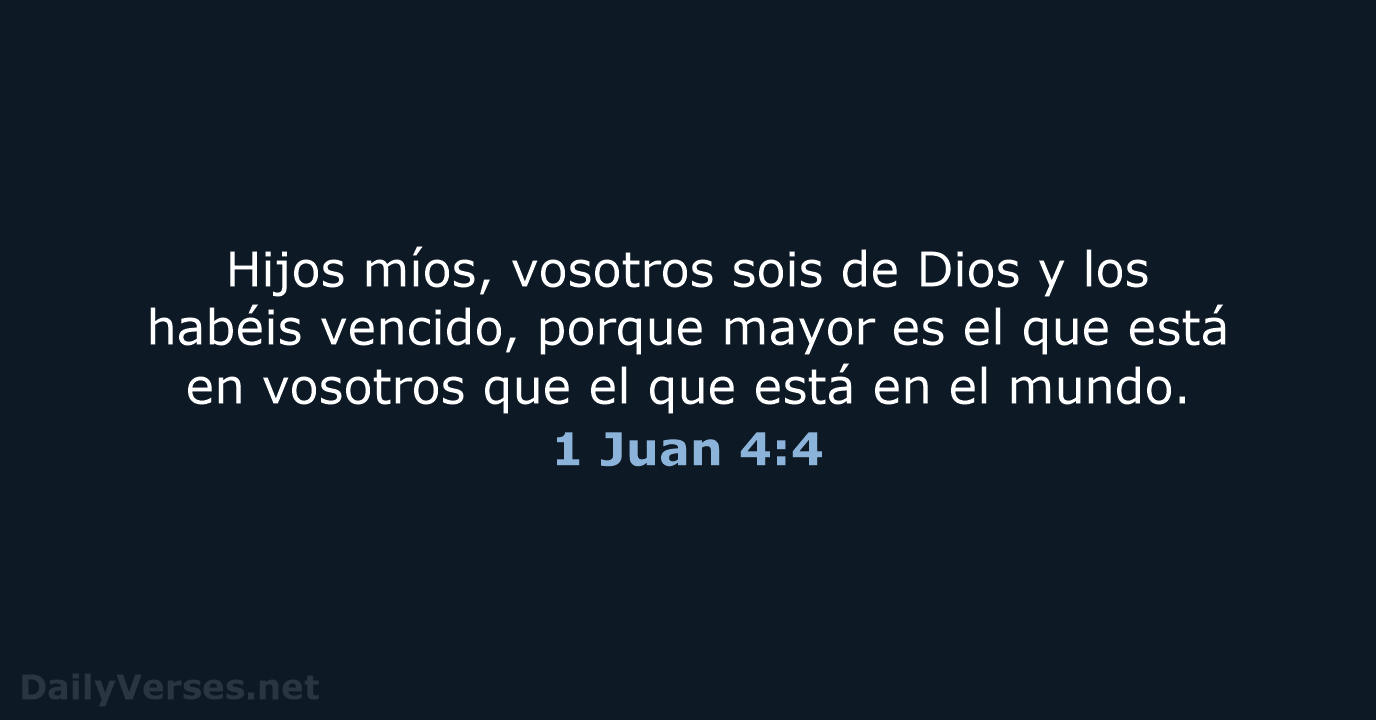 1 Juan 4:4 - LBLA
