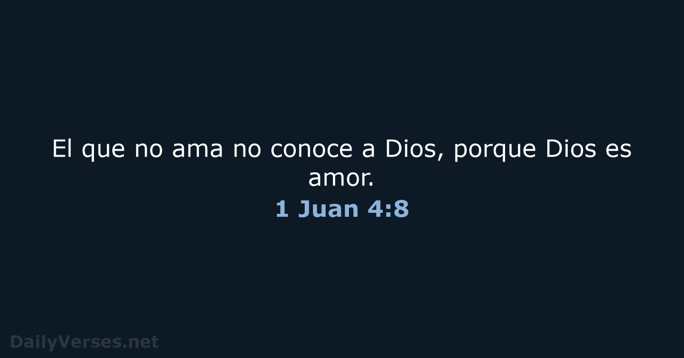 1 Juan 4:8 - LBLA