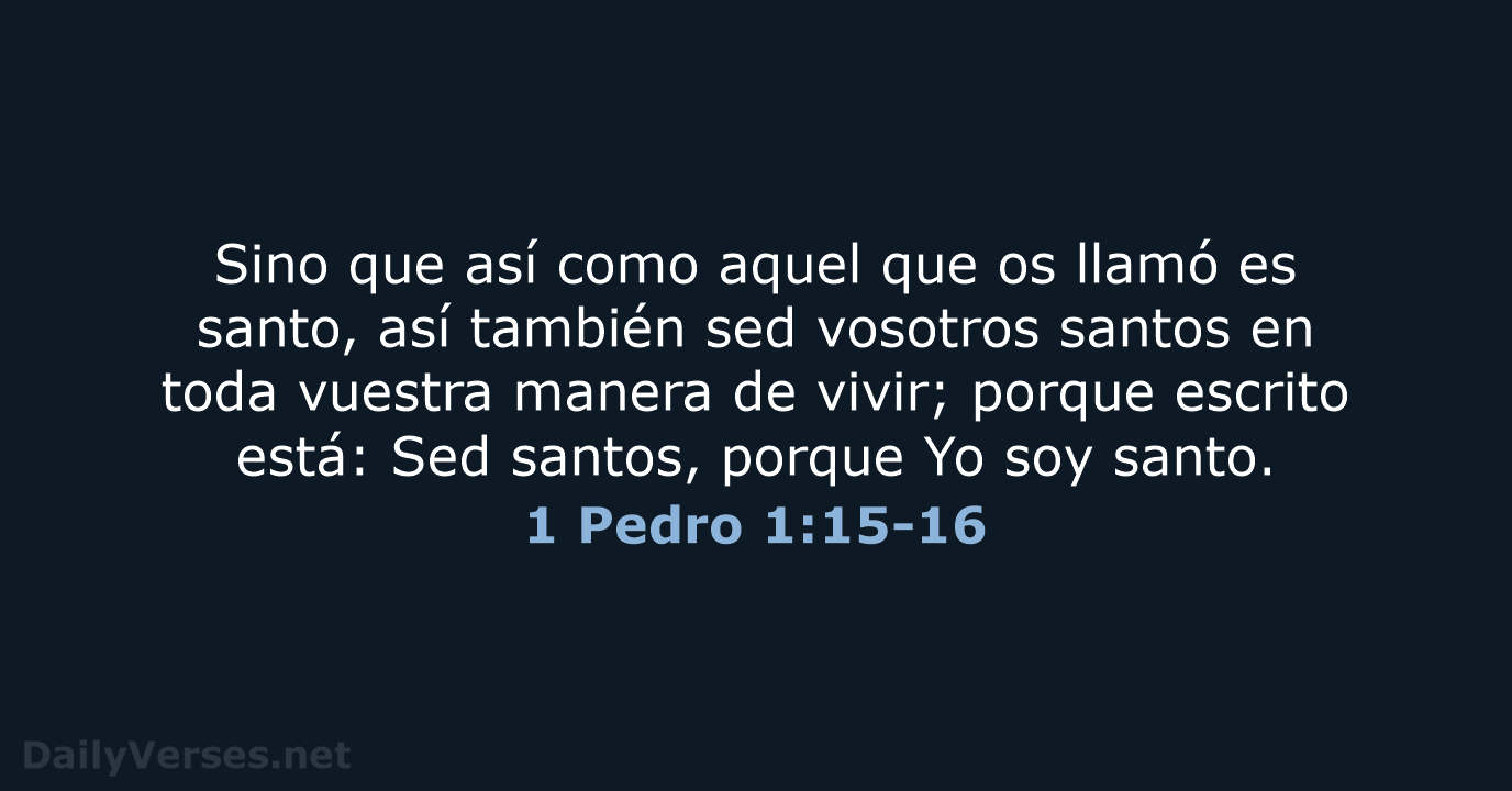 1 Pedro 1:15-16 - LBLA