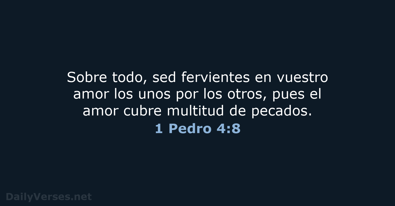 1 Pedro 4:8 - LBLA