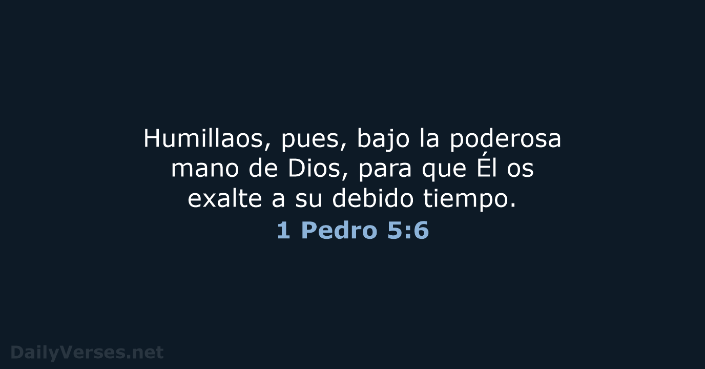 1 Pedro 5:6 - LBLA
