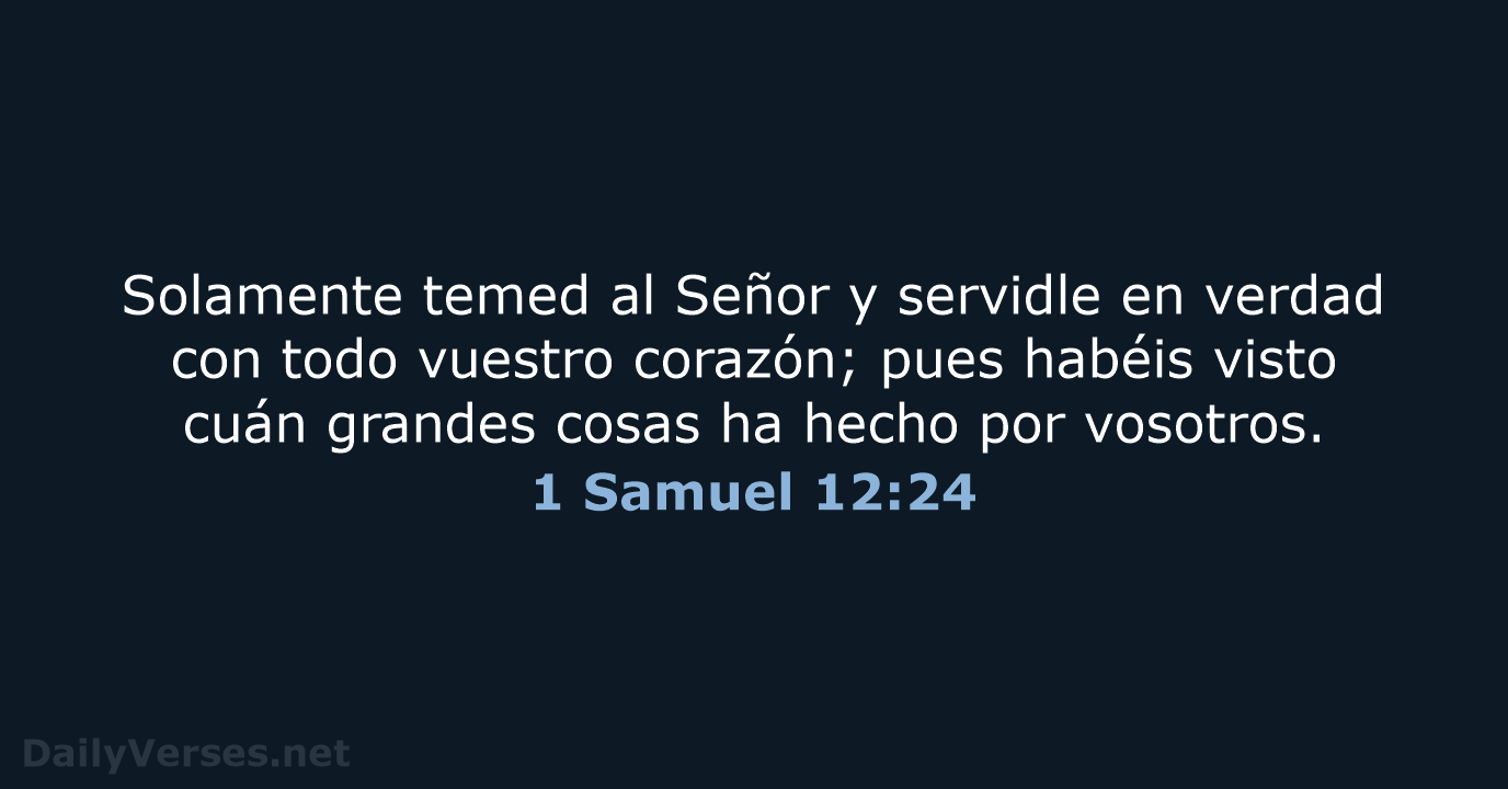 1 Samuel 12:24 - LBLA