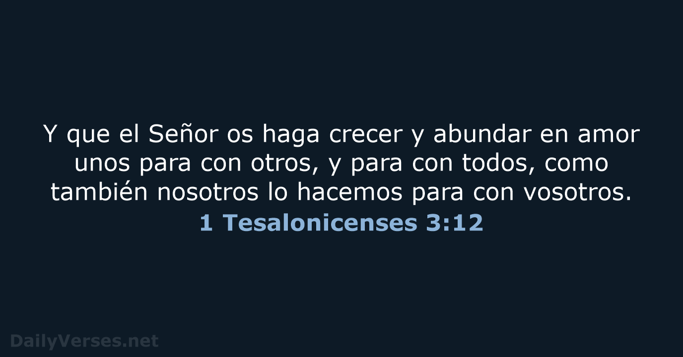 1 Tesalonicenses 3:12 - LBLA
