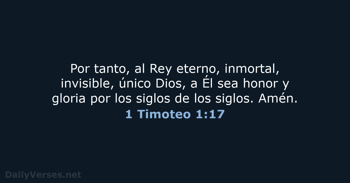 1 Timoteo 1:17 - LBLA
