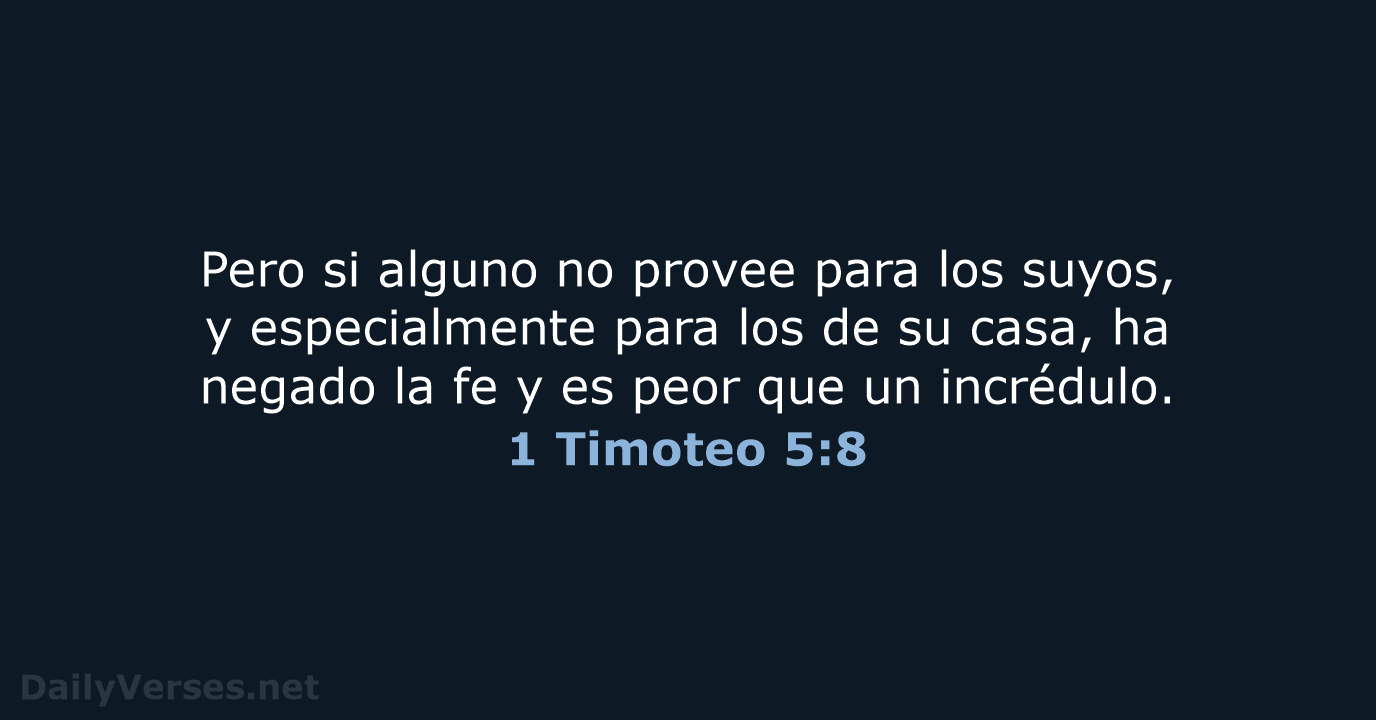 1 Timoteo 5:8 - LBLA