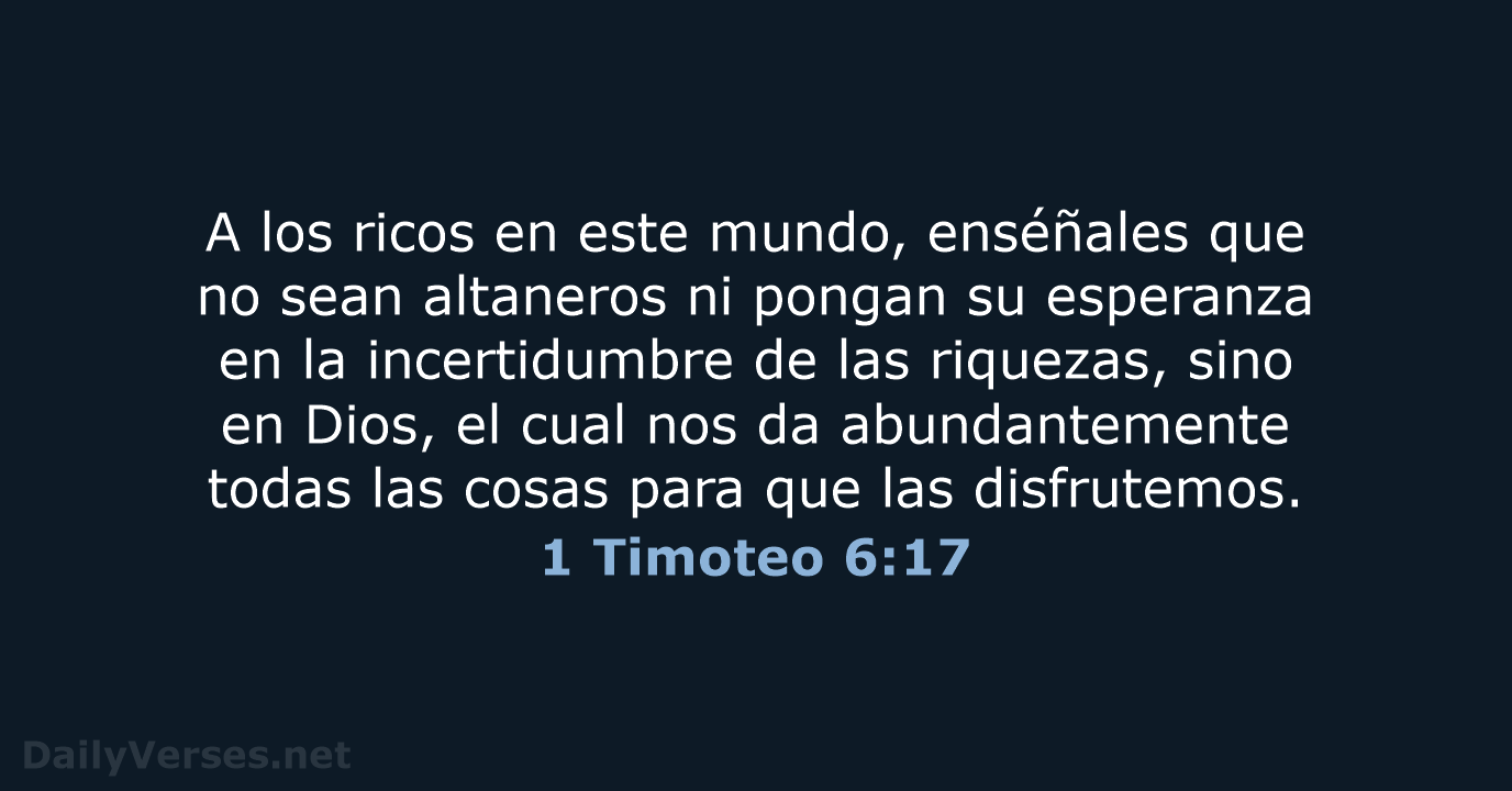 1 Timoteo 6:17 - LBLA