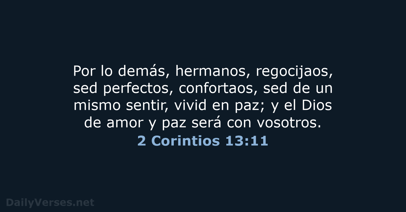 2 Corintios 13:11 - LBLA