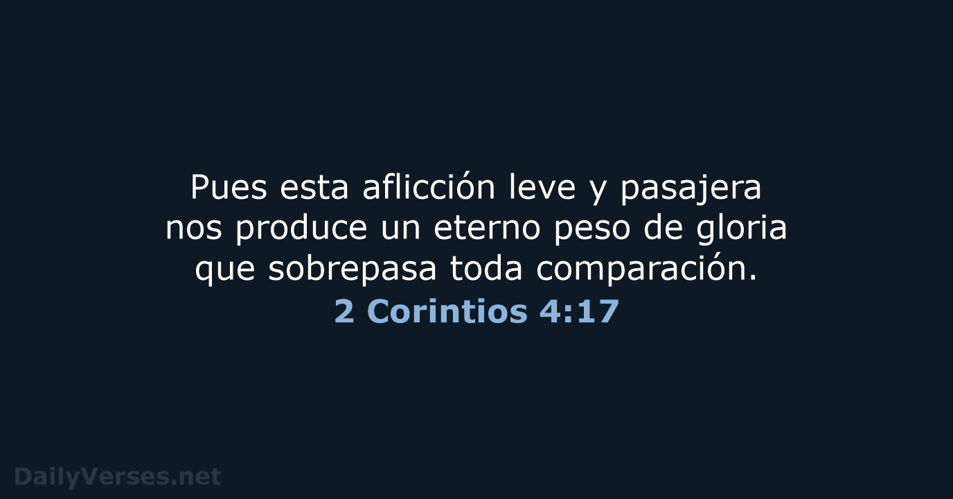 2 Corintios 4:17 - LBLA