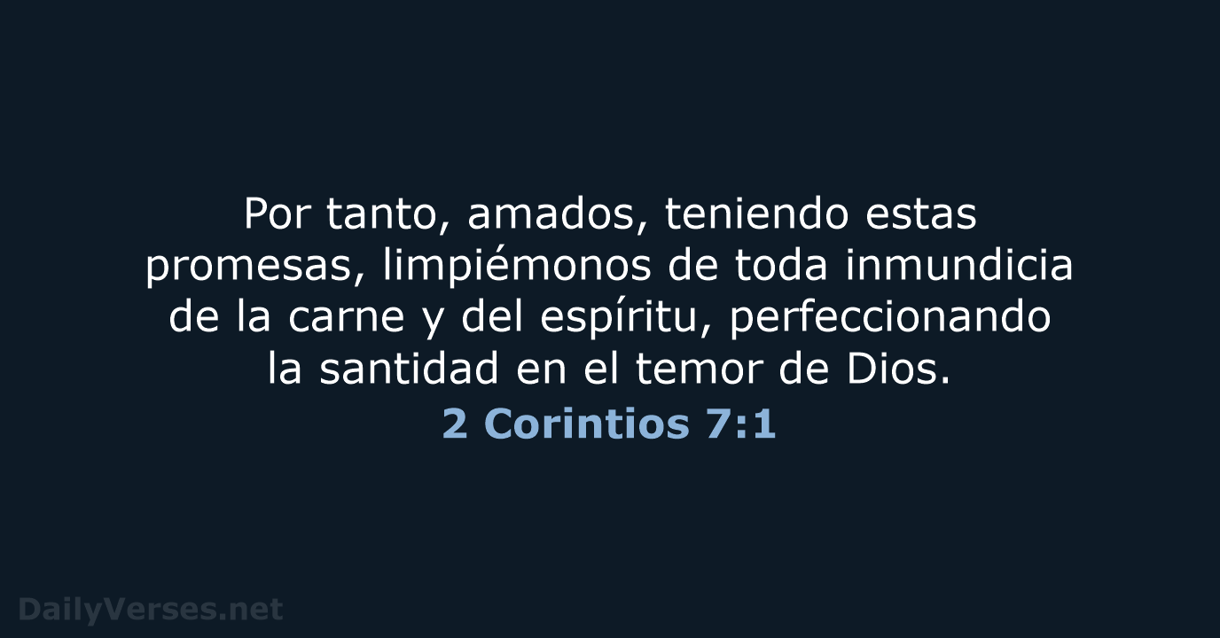 2 Corintios 7:1 - LBLA