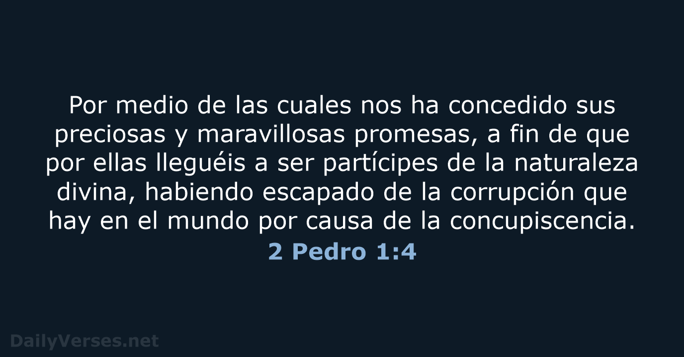 2 Pedro 1:4 - LBLA
