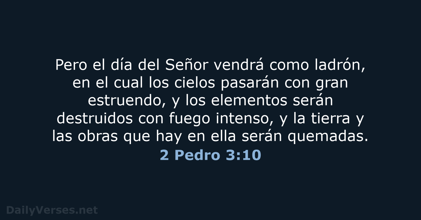 2 Pedro 3:10 - LBLA