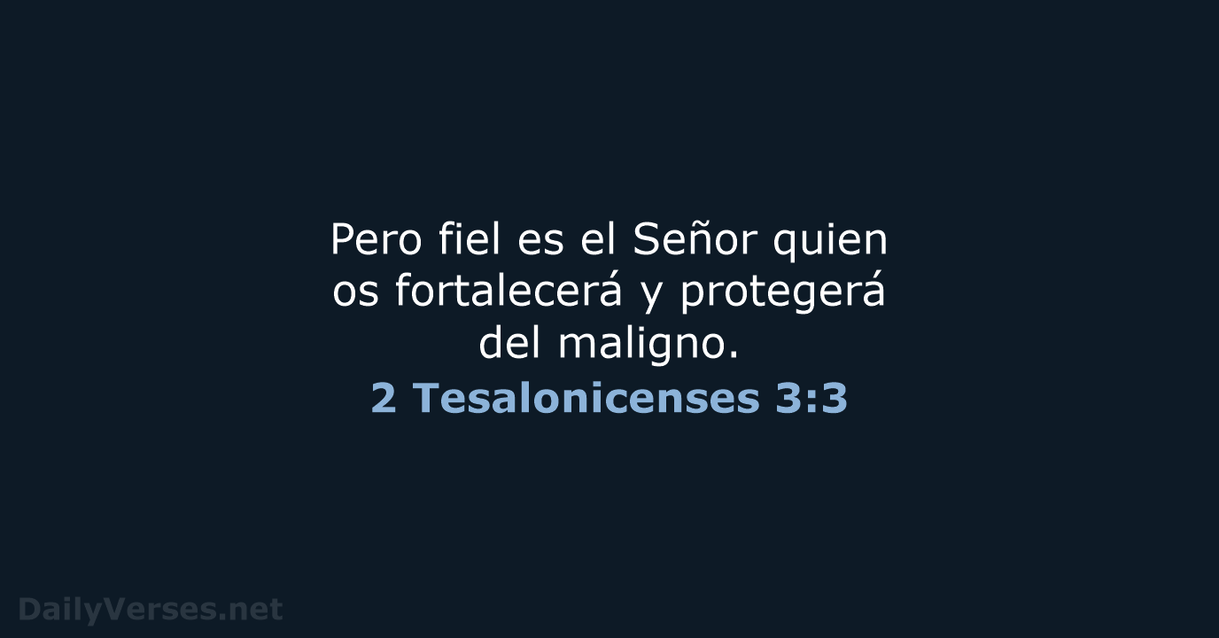 2 Tesalonicenses 3:3 - LBLA