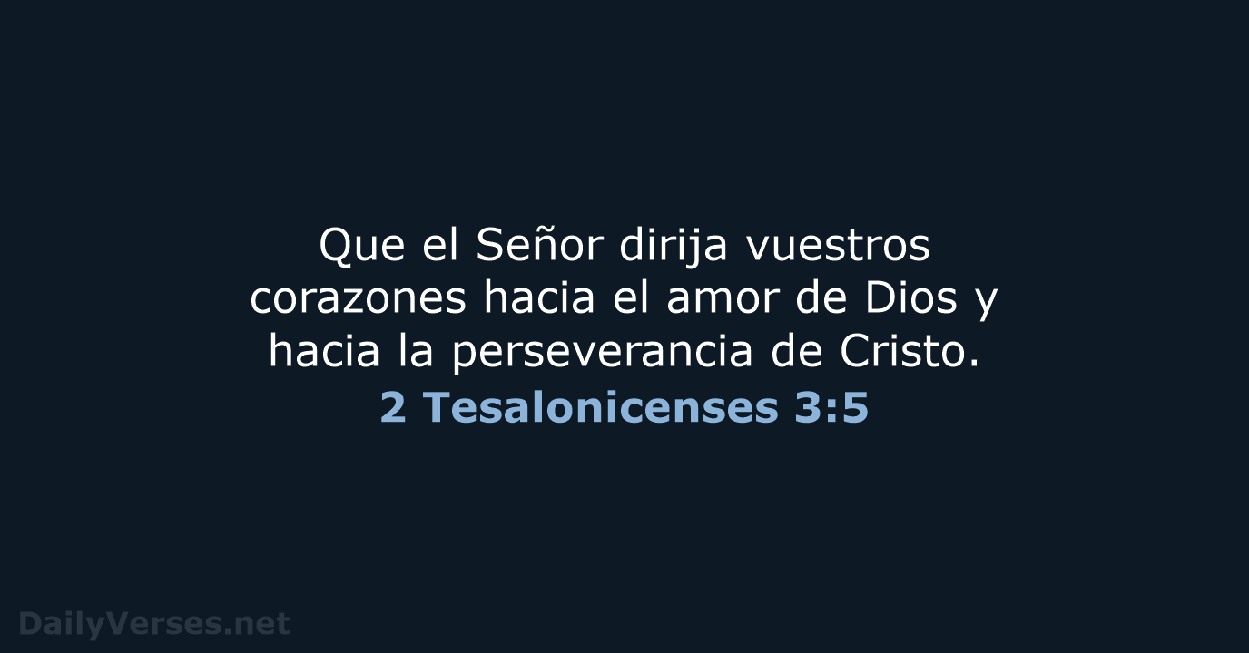 2 Tesalonicenses 3:5 - LBLA