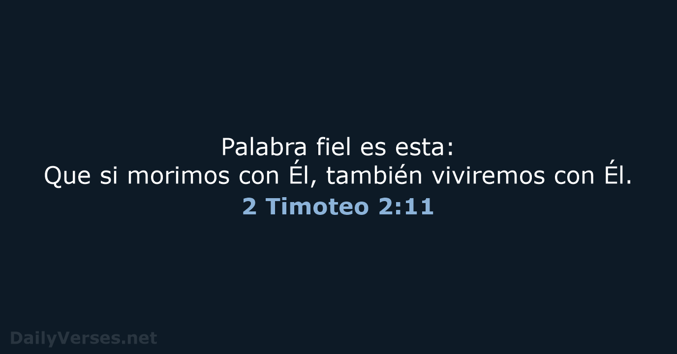2 Timoteo 2:11 - LBLA