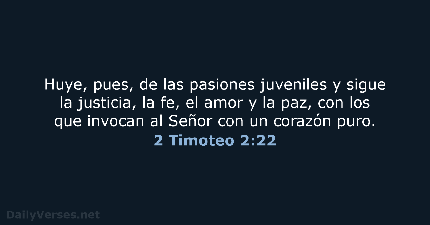 2 Timoteo 2:22 - LBLA