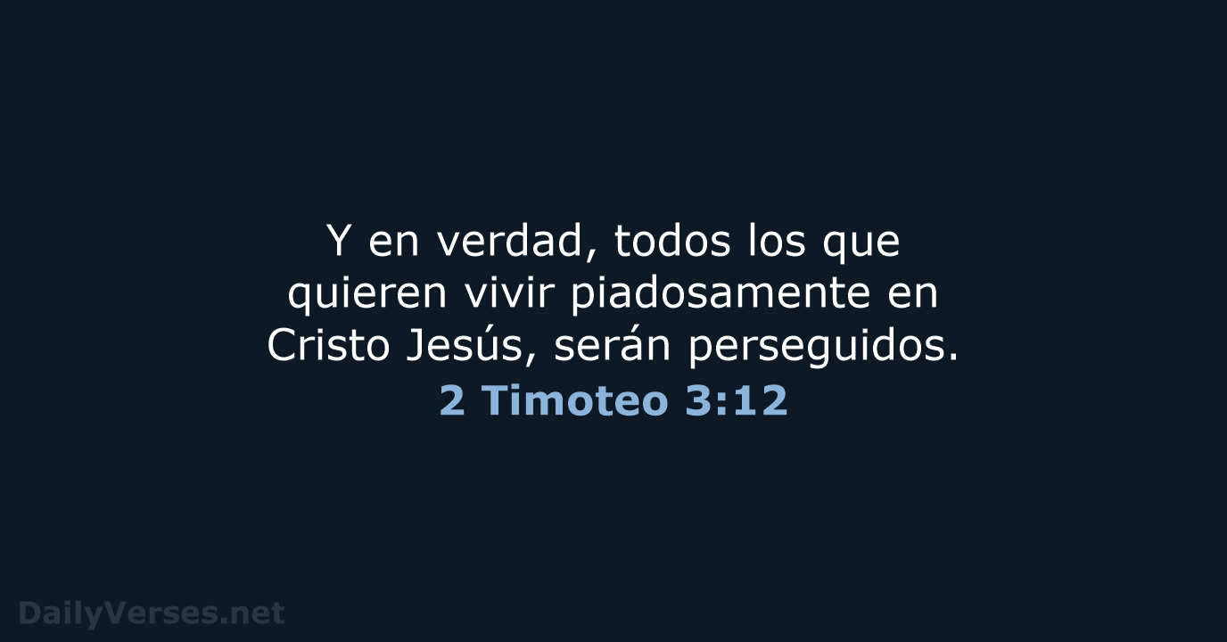 2 Timoteo 3:12 - LBLA